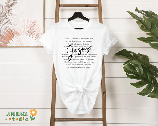 I Speak The Name Of Jesus T Shirt Religious Christian Bible Verses Faith