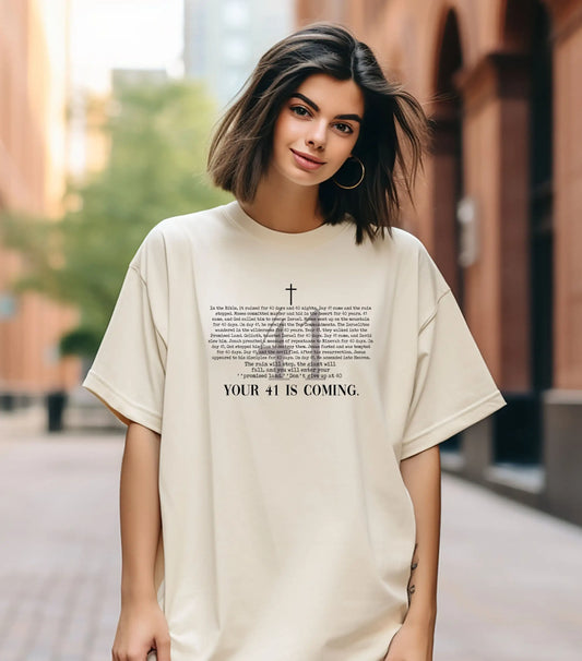 Comfort Colors Religious T Shirt Your 41 Is Coming Positive Thoughts Have Faith Christian Women